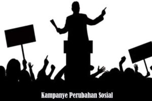 Kampanye Perubahan Sosial