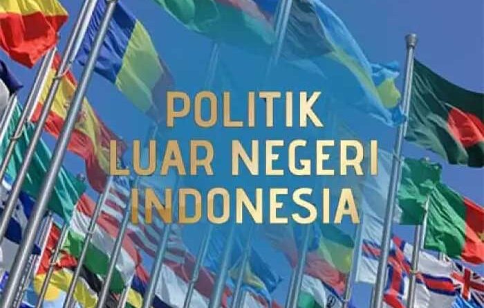 Konstitusional Politik Luar Negeri Indonesia