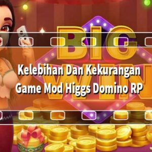 Game Mod Higgs Domino RP