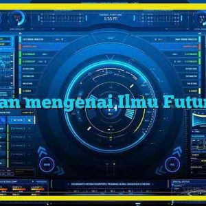 Catatan mengenai Ilmu Futurologi