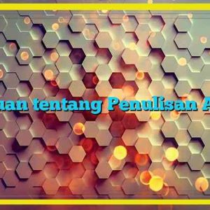 Tinjauan tentang Penulisan Artikel