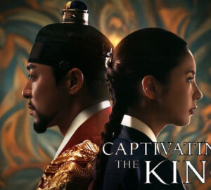 drakor captivating the king